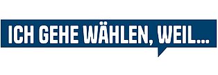 Ich gehe wählen, weil